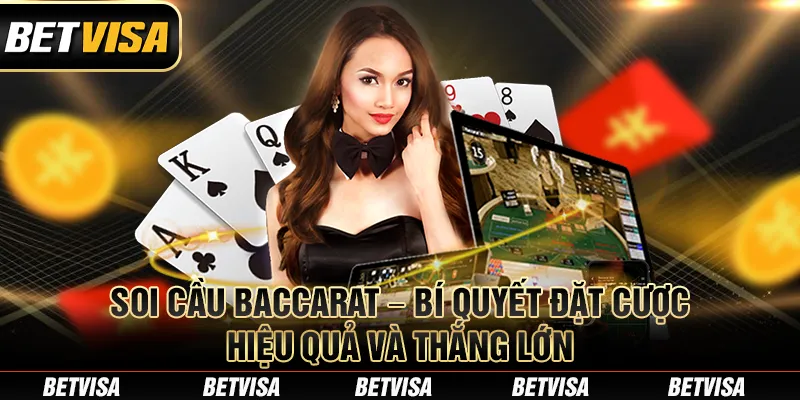 Soi cầu Baccarat