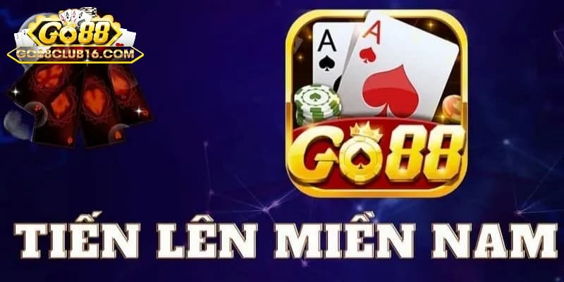 Tải Go88 - Địa điểm chơi tiến lên miền nam